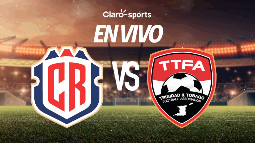 Costa Rica vs Trinidad y Tobago, en vivo. | Claro Sports