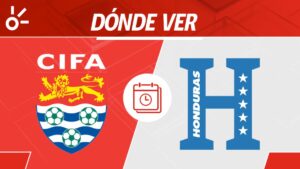 Islas Caimán vs Honduras en vivo: Horario y dónde mirar el partido de Eliminatorias Concacaf