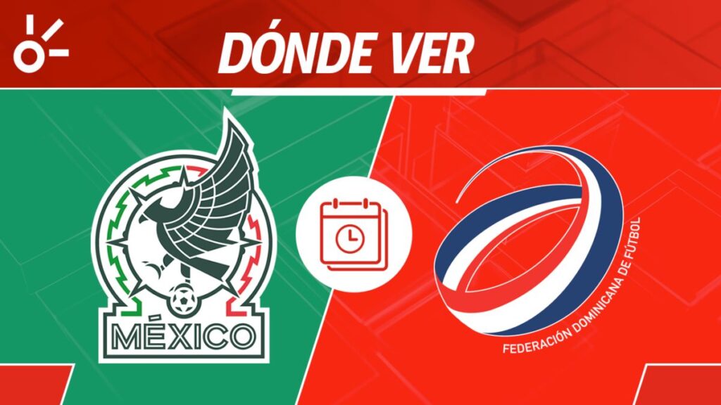 México vs República Dominicana, en vivo: Horario y dónde ver el partido de la jornada 1 de la Copa Oro 2025
